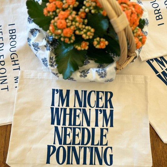 I'm Nicer When I'm Needlepointing Canvas Bag